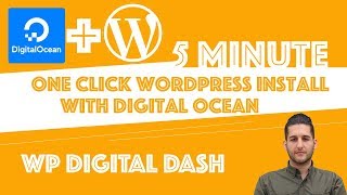 One Click - 5 Minute - Wordpress Install With Digital Ocean
