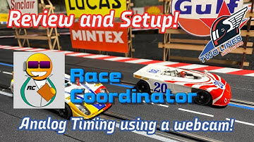 Setting up Race Coordinator for Analog Slot Car Timing with a Webcam!