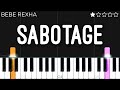 Bebe Rexha - Sabotage | EASY Piano Tutorial