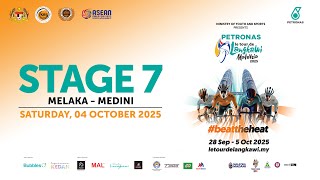 (LANGSUNG) Peringkat 7 | Melaka - Medini | PETRONAS LTdL 2025