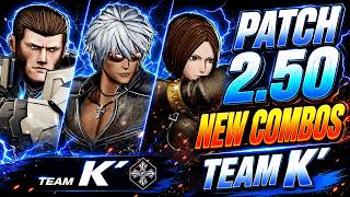 KOF XV Patch 2.50 | Team K' New Combos