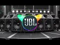 JBL Bass Drop Remix 2025 DJ Loud Test Mix 