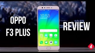 Oppo F3 Plus Review: The Best Selfie Smartphone?