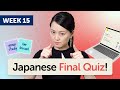Level 1 Japanese - Week 15 - Live Quiz Show | Final Exam