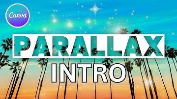 Canva Parallax intro Tutorial | How To Create YouTube Intro With Canva