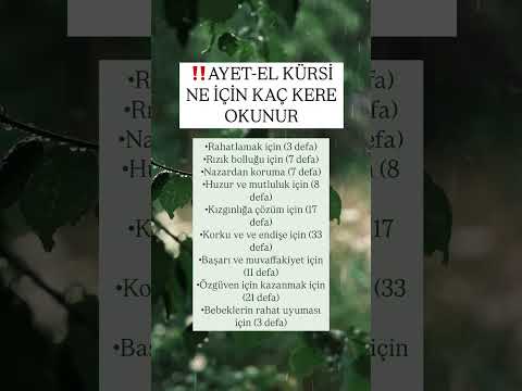 Ayetel Kürsi Ne İçin Kaç Kere Okunur