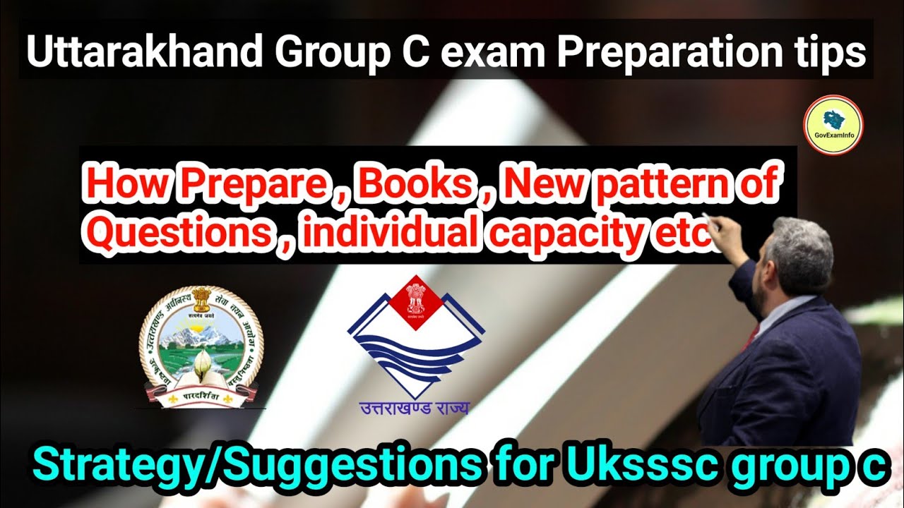 How to prepare For Uttarakhand Group C Exam 2021 Uksssc group c exam