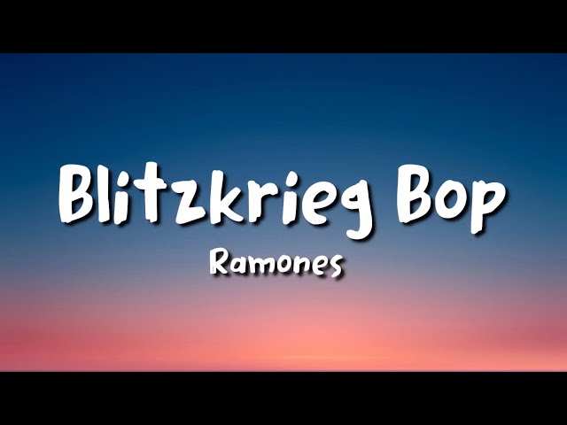 Ramones - Blitzkrieg Bop (lyrics) class=