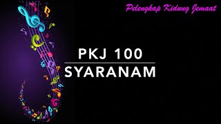 PKJ 100 Syaranam (Sarennam) - Pelengkap Kidung Jemaat