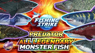 【釣魚大亨 Fishing Strike】 All Legendary Predator Monster fishes 传说中的怪物鱼 screenshot 4