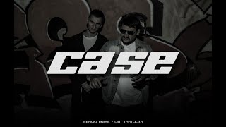 Sergo Maya feat. Thrill3r - Case (Премьера клипа, 2021)