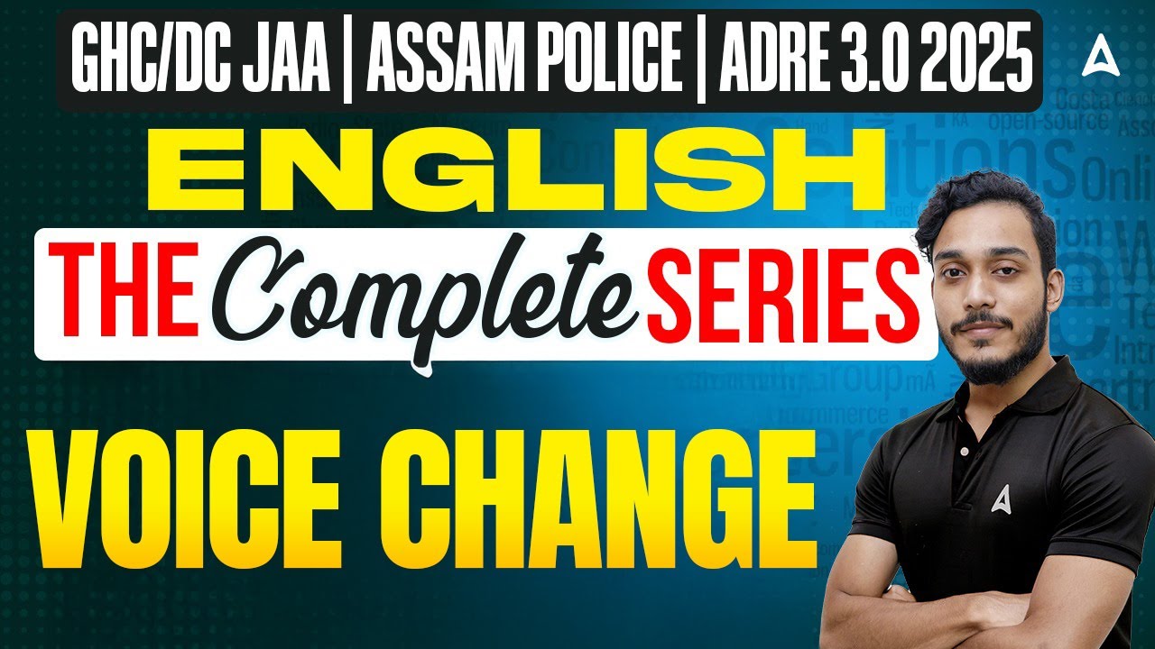 GHC/DC JAA/Assam Police/Adre 3.0 Exams Preparation 2025 | Voice Change By Subhvam Sir