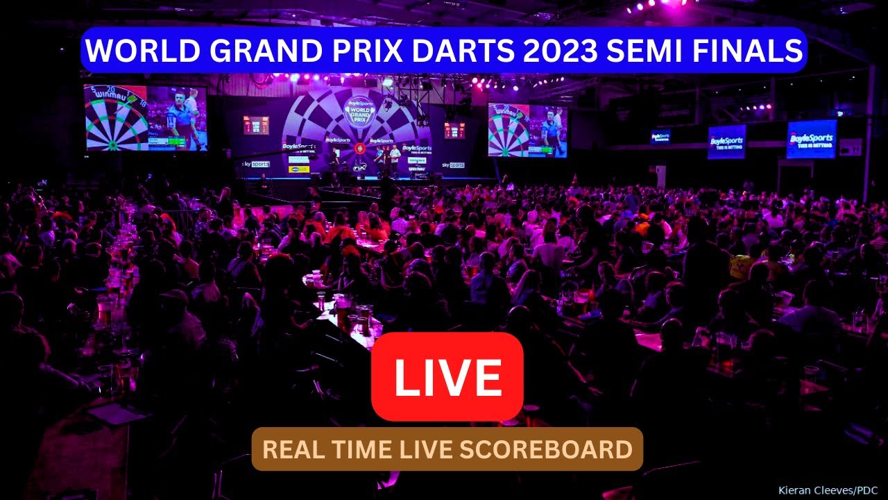 2023 World Grand Prix Darts LIVE Score UPDATE Today Semi Finals Game