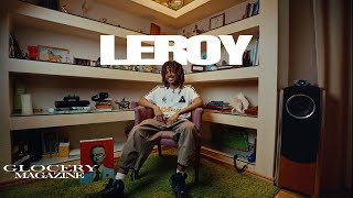 LEROY // GLOCERY TALK #006