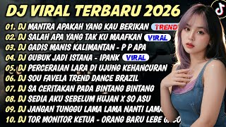 DJ TIKTOK TERBARU 2026🎵DJ MUTIARA IPANK🎵DJ SALAH APA🎵DJ GADIS MANIS KALIMANTAN VIRAL FULL ALBUM