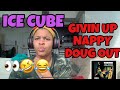 ICE CUBE GIVIN UP THE NAPPY DOUG OUT REACTION mp3