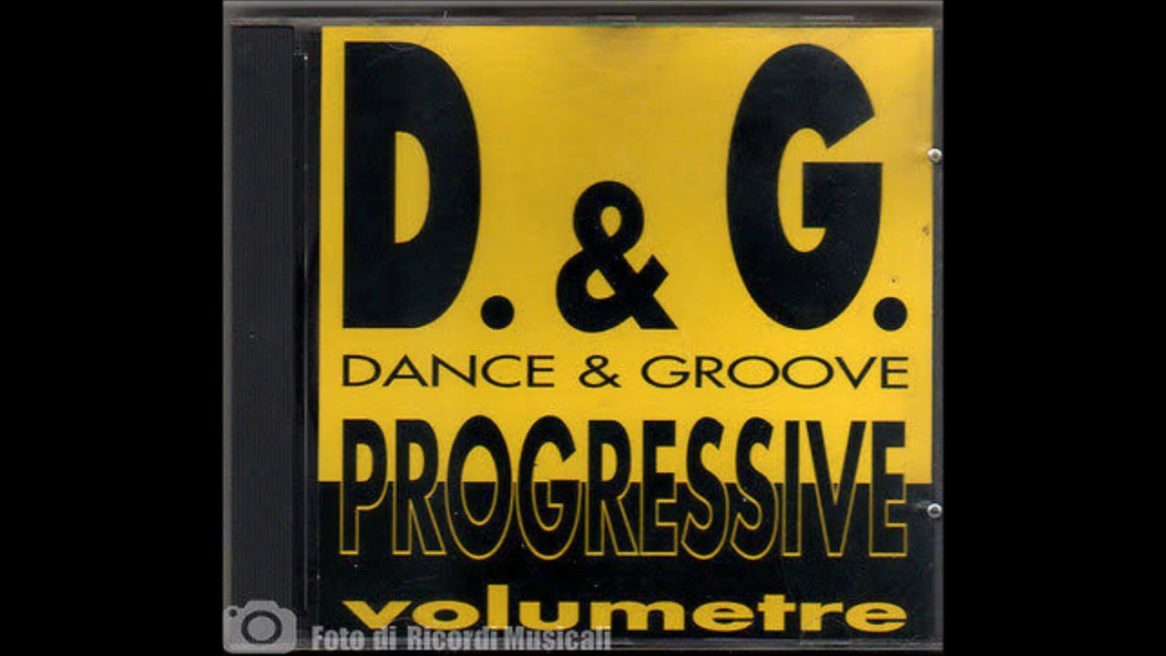 D & G Dance & Groove Progressive volumetre YouTube