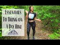 Essentials to Bring on a Day Hike: Join Me on My Recent Hiking Adventure