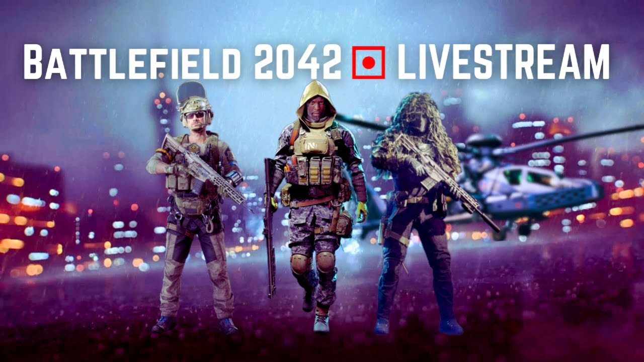 Battlefield 2042 Livestream - YouTube
