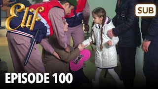 Elif Episode 100 English Suble