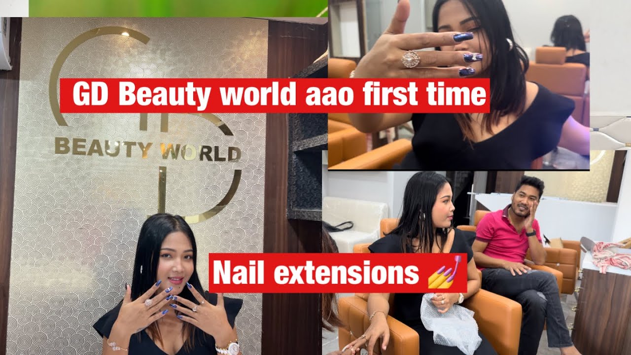 GD Beauty World aao first khamjabai nail extensions 💅 naidw lwgwfwr