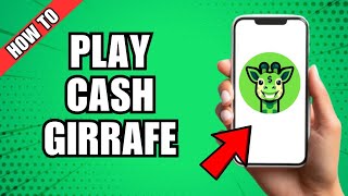 कैश जिराफ़ कैसे खेलें screenshot 5
