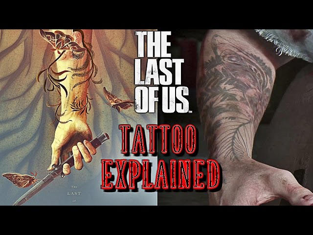 The Last of Us Part II Theory and Lore - Ellie's Tattoo Explained 