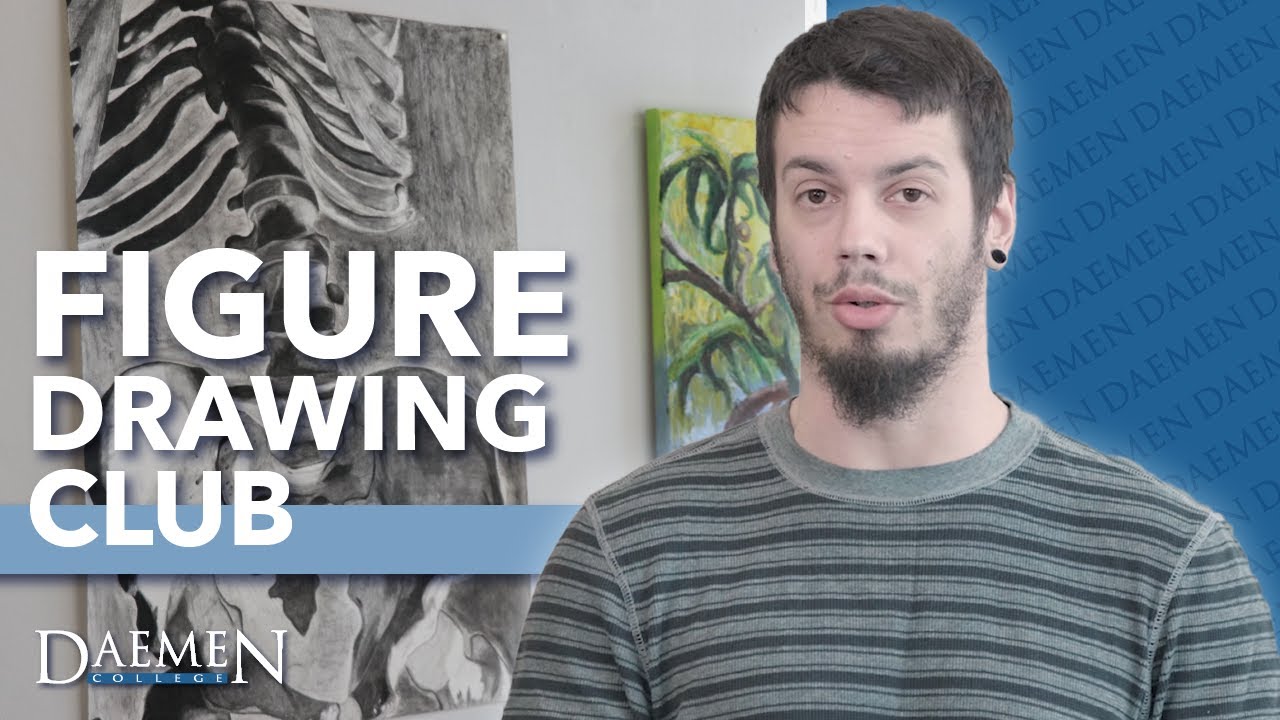 Figure Drawing Club Overview | Daemen College (2020)