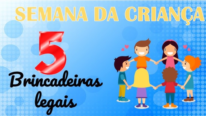 Brincadeiras para crianças dos 5 aos 6 anos - Bebê Dorminhoco