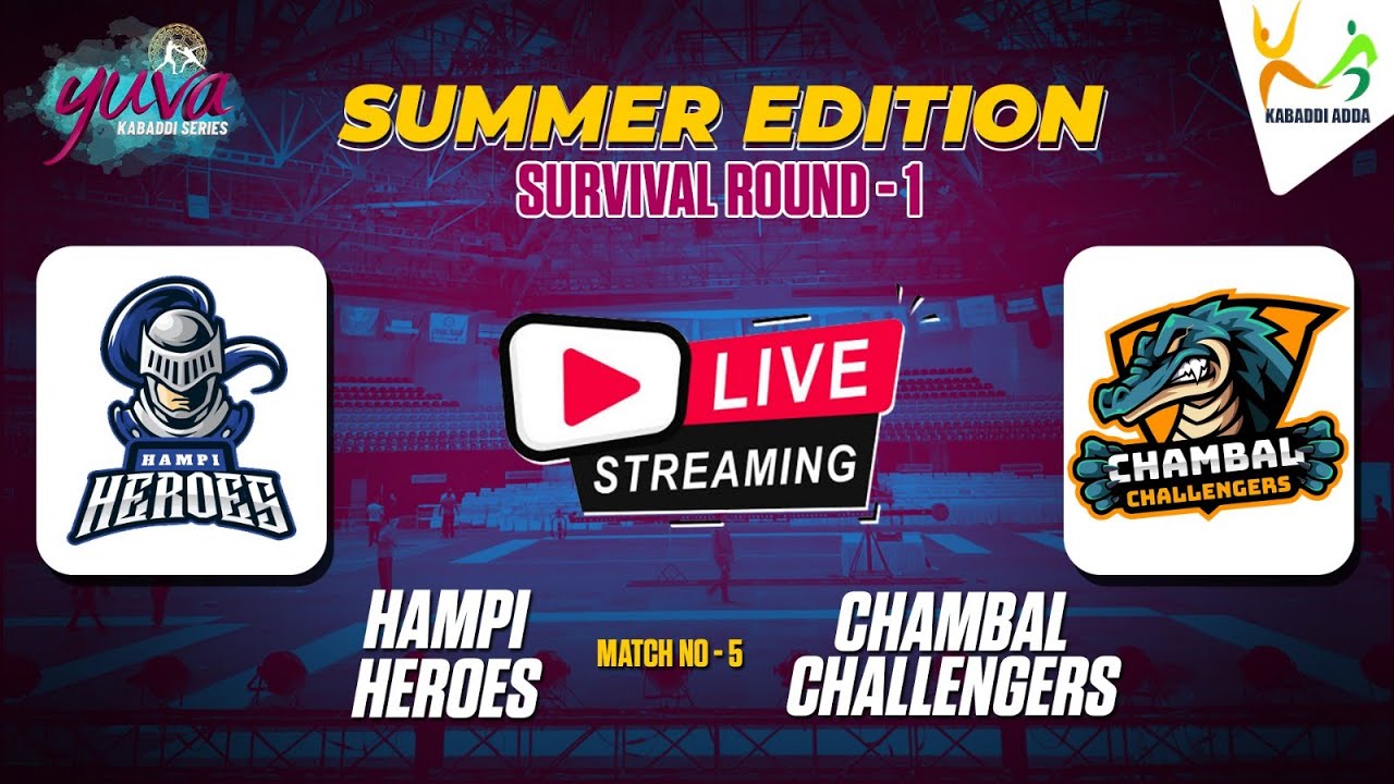 Yuva Kabaddi Series Live Match no 5 Hampi Heroes vs Chambal Challengers l YKS SE23 Survival Round 1