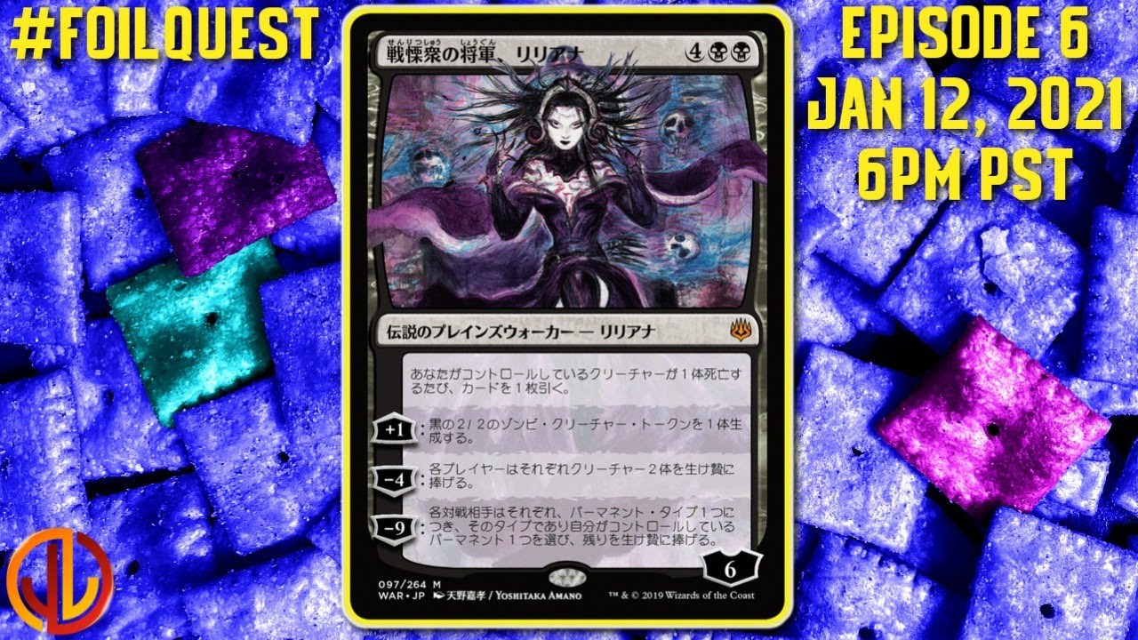 Foilquest Amano Liliana Episode 6 Opening Japanese War Of The Spark Boxes Youtube Foilquest Amano Liliana Episode 6 Opening Japanese War Of The Spark Boxes Youtube