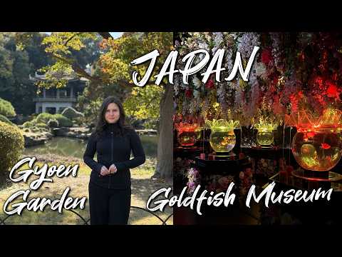Gyoen Garden, Hipster District, & A Goldfish Museum!