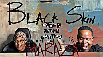 MARAZA - BLACK SKIN (OFFICIAL AUDIO VIDEO) | REACTION