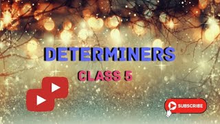 Class-5||Determiners||Chapter-2||Solved exercise||Determiners in English grammar #Englishgrammar