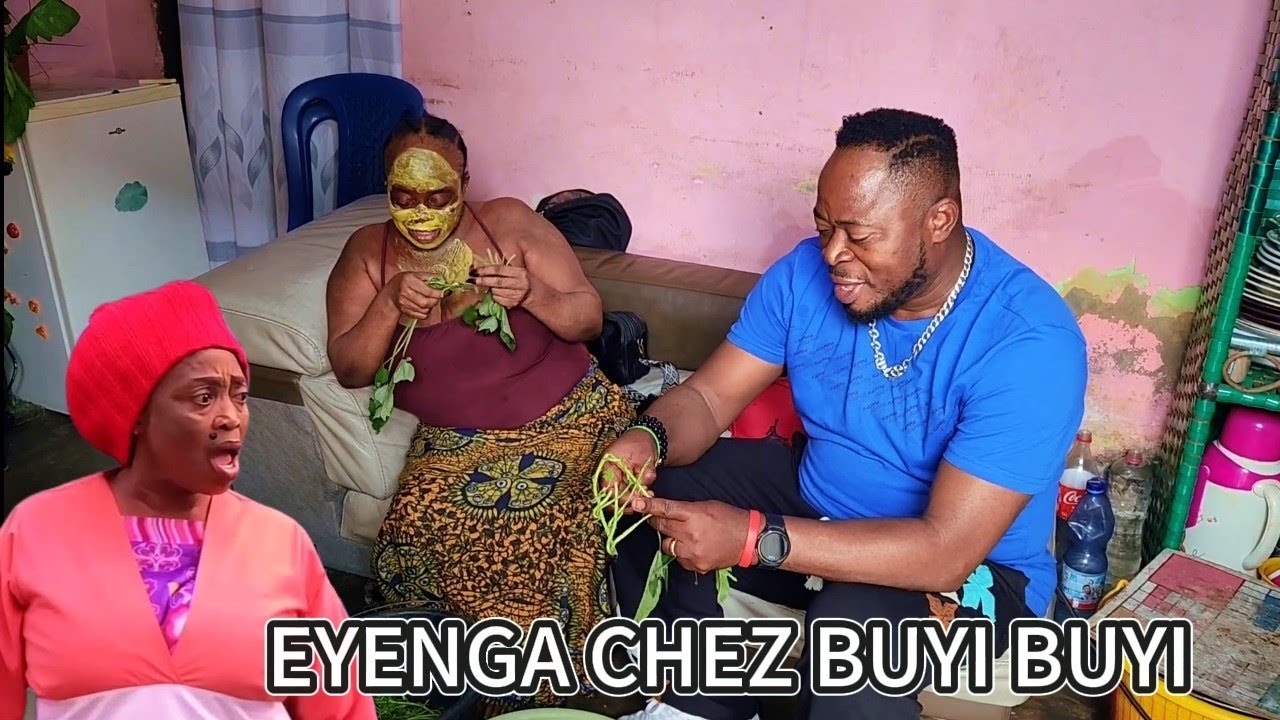 EYENGA AZO LAMBA MATEMBELE EPA BUYI BUYI // VISITE COMÉDIENS