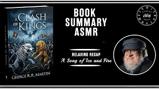 A Clash of Kings by George R. R. Martin | Book Summary ASMR | Relaxing Recap screenshot 3