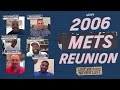 David Wright and the 2006 New York Mets reunite to tell their story | Like We Never Left | SNY