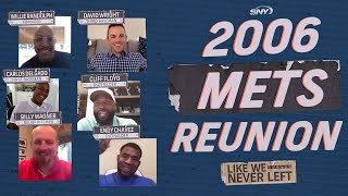 Celebrity David Wright and the 2006 New York Mets reunite to tell their story | Like We Never Left | SNY Profile
