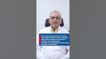 Early Signs of Colorectal Cancer | Dr. Manas Kumar Roy
