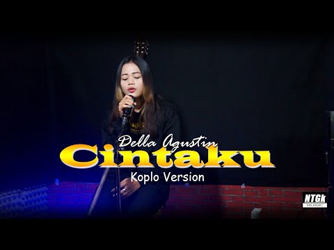 Dalam Sepiku Kaulah Candaku - CINTAKU - RENDY ANDIKA Ft. MITA MPOT (Koplo Version) - Della Agustin