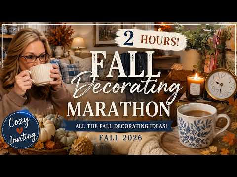 🍂 FALL DECORATING MARATHON 2026 | 2 Hours of Cozy Decorating | Robin Lane Lowe