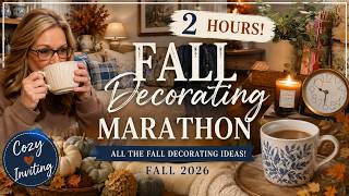 🍂 FALL DECORATING MARATHON 2026 | 2 Hours of Cozy Decorating | Robin Lane Lowe