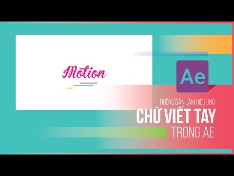 Video Hương dẫn làm hiệu ứng chữ viết tay trong AE - youtube