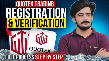How to Create & Verify Quotex Account? Easy Step-by-Step Guide (2025)