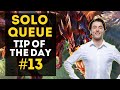 Solo Queue Tip of the Day #13 (Calling Off Dragons)