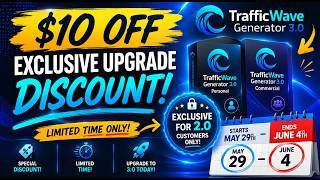 Your Exclusive TrafficWave Generator 3.0 Upgrade Discount Is Here