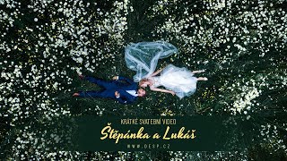 Svatební Video - Štěpánka Lukáš 14.6.2025
