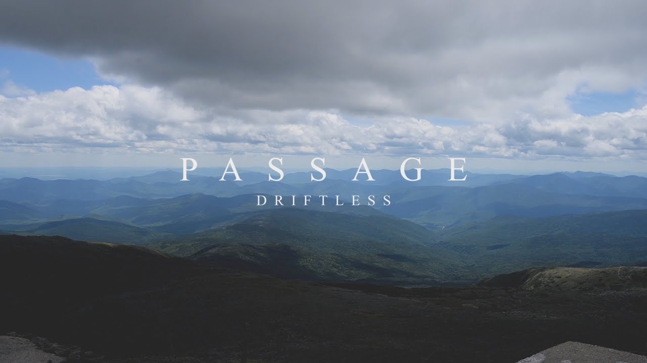 Watch Driftless - Passage on YouTube Watch Driftless - Passage on YouTube