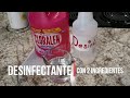 ✔️DESINFECTANTE PARA TODO USO CON DOS INGREDIENTES❗️ #DESINFECTANTE CASERO Para LIMPIEZA DE HOGAR🏡