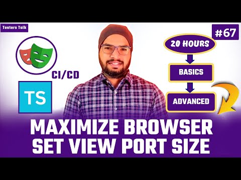 Playwright TypeScript #67 Maximize Browser | SetViewPort Size in Playwright